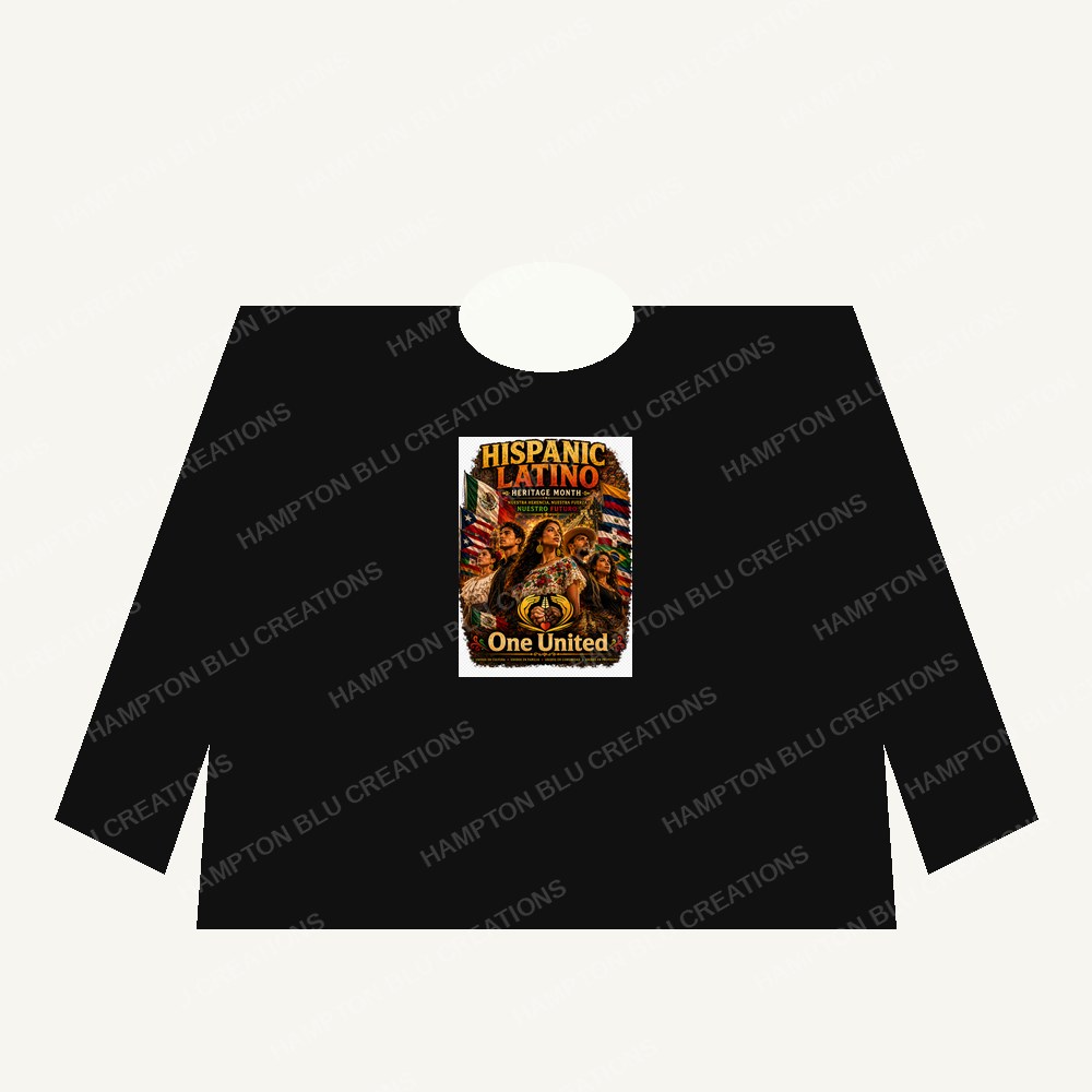 Hispanic Latino Heritage One United Long Sleeve Shirt