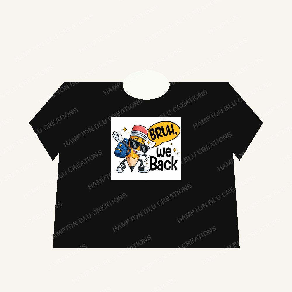 Bruh We Back Pencil Crewneck Sweatshirt